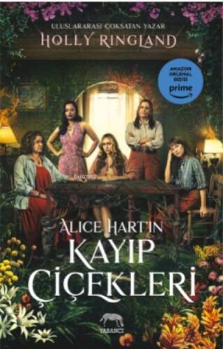 Alice Hart’ın Kayıp Çiçekleri - 1