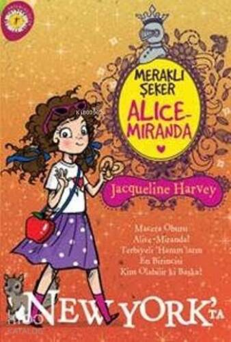 Alice Miranda New York'ta; Meraklı Şeker - 1