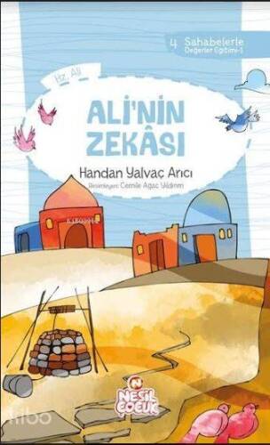 Ali`nin Zekâsı; Sahabelerle Değerler Eğitimi (1. Set) - 1