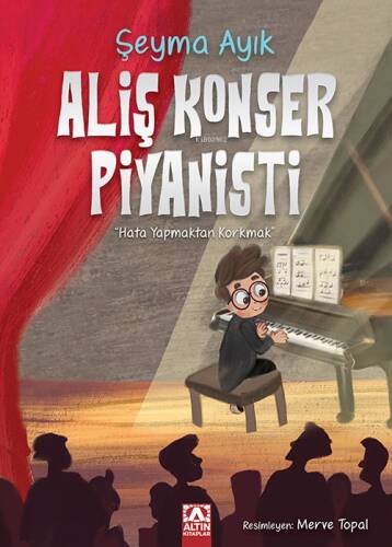 Aliş Konser Piyanisti;