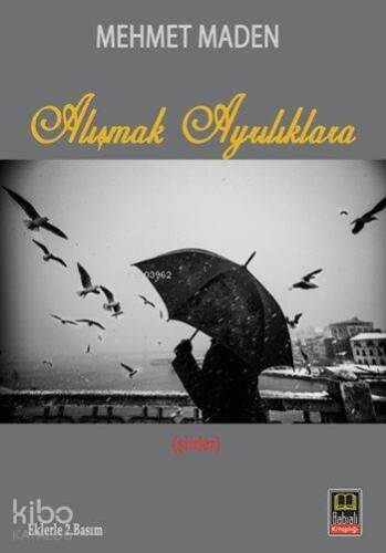 Alışmak Ayrılıklara - 1