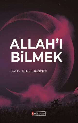 Allah'ı Bilmek - 1