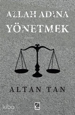 Allah Adına Yönetmek - 1