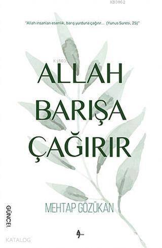 Allah Barışa Çağırır - 1