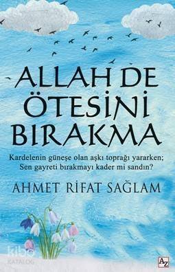 Allah de Ötesini Bırakma - 1