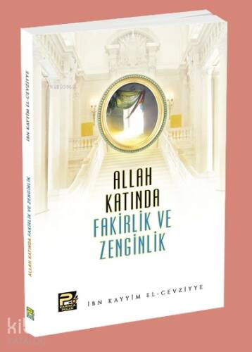 Allah Katında Fakirlik ve Zenginlik - 1