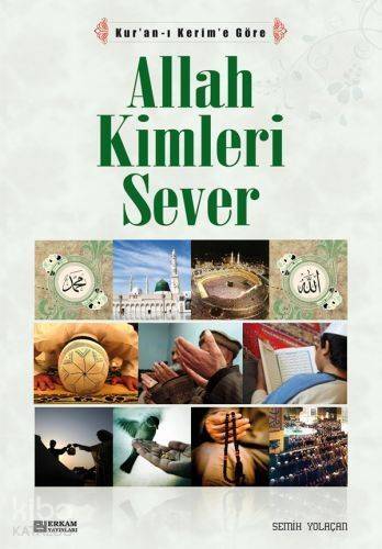 Allah Kimleri Sever - 1