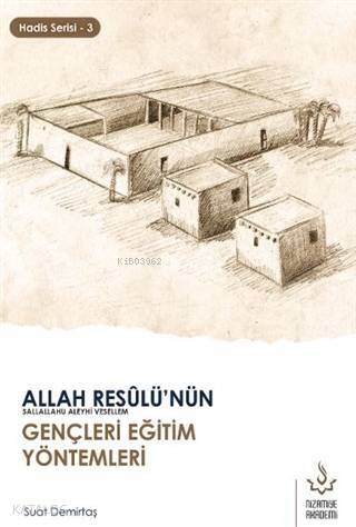 Allah Resulü'nün Gençleri Eğitim - 1