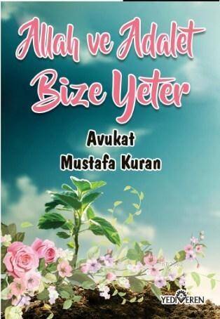 Allah ve Adalet Bize Yeter - 1