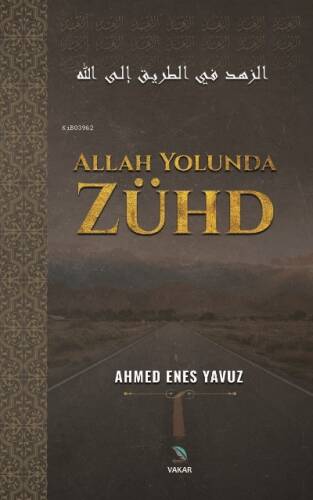 Allah Yolunda Zühd - 1