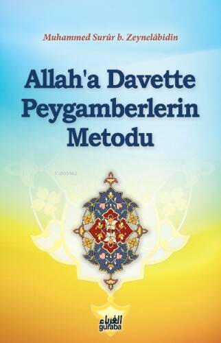 Allaha Davette Peygamberlerin Metodu - 1