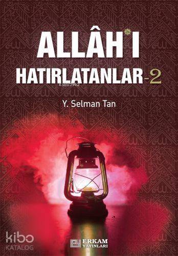 Allah'ı Hatırlatanlar-2 - 1