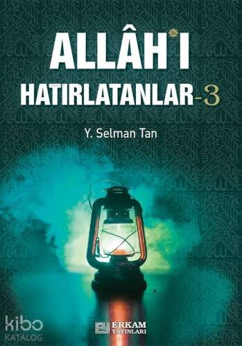 Allahı Hatırlatanlar 3 - 1