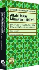 Allah'ı İnkar Mümkün Müdür? - 1