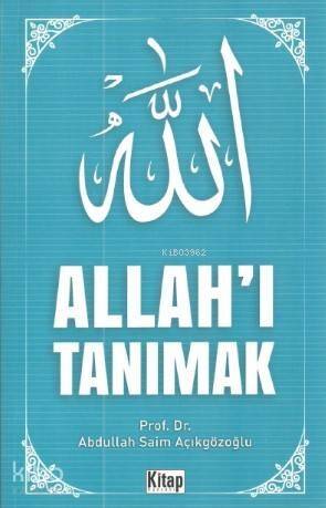 Allah'ı Tanımak - 1