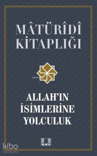 Allah'ın İsimlerine Yolculuk - 1