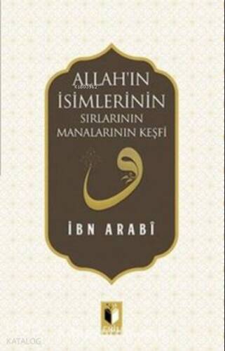 Allah'ın İsimlerinin Sırları Manalarının Keşfi - 1