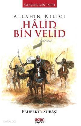 Allah'ın Kılıcı Halid Bin Velid (Ciltli) - 1