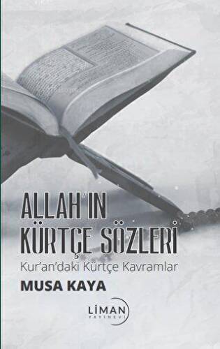 Allah’ın Kürtçe Sözleri Kur’andaki Kürtçe Kavramlar - 1