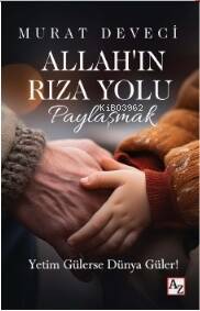 Allah’ın Rıza Yolu Paylaşmak - 1