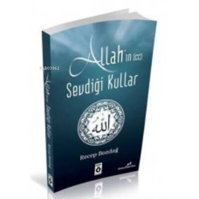 Allah’ın Sevdiği Kullar - 1