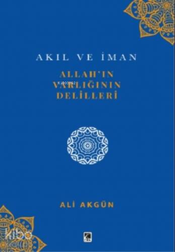 Allah’ın Varlığının Delilleri - 1