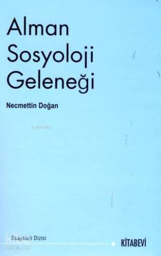 Alman Sosyoloji Geleneği - 1