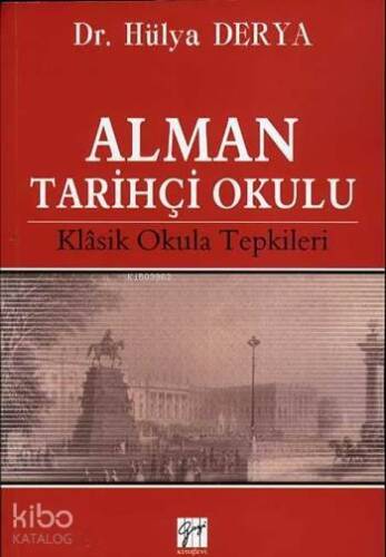 Alman Tarihçi Okulu; Klâsik Okula Tepkileri - 1