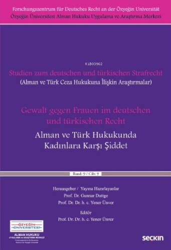 Alman ve Türk Hukukunda Kadınlara Karşı Şiddet - 1