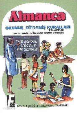 Almanca Okunuş-Söyleniş Kuralları; Telafuz ve En Çok Kullanılan 2000 Sözcük - 1