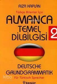 Almanca Temel Dilbilgisi 2; Türkçe Bilenler İçin - 1