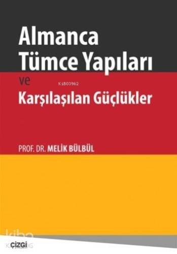 Almanca Tümce Yapıları ve Karşılaşılan Güçlükler - 1