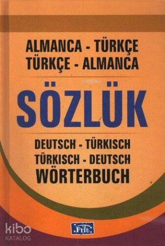 Almanca Türkçe - Türkçe Almanca Sözlük - 1