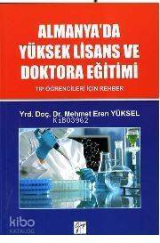 Almanya'da Yüksek Lisans ve Doktora Eğitimi; Tıp Öğrencileri İçin Rehber - 1