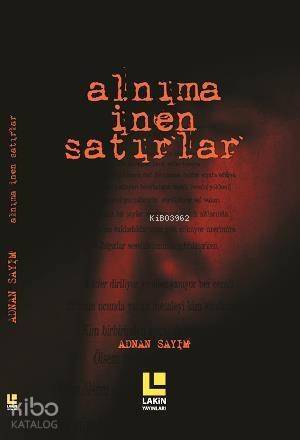 Alnıma İnen Satırlar - 1