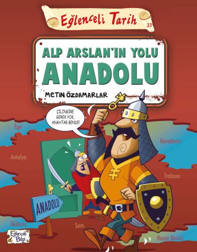 Alp Arslan'ın Yolu Anadolu - Eğlenceli Tarih - 1