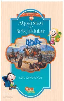 Alparslan ve Selçuklular - 1