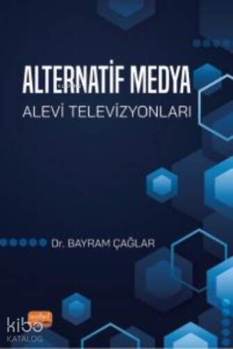 Alternatif Medya: Alevi Televizyonları - 1