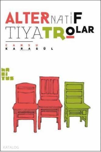 Alternatif Tiyatrolar - 1