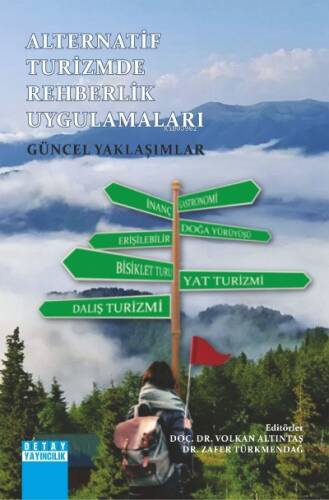 Alternatif Turizmde Rehberlik Uygulamalar Güncel Yaklaşımlar - 1