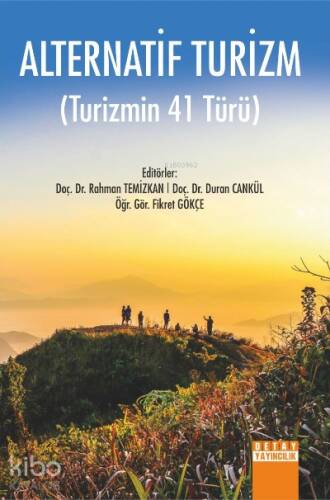 Alternatif Turizm;Turizmin 41 Türü - 1