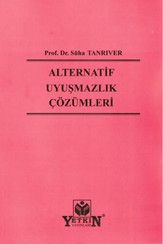 Alternatif Uyuşmazlık Çözümleri - 1