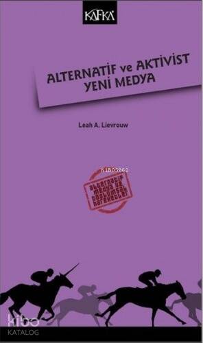 Alternatif ve Aktivist Yeni Medya - 1