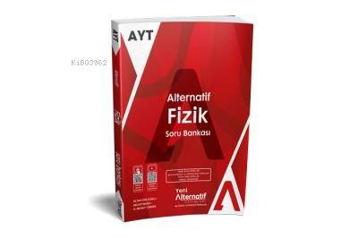 Alternatif Yayıncılık AYT Alternatif Fizik Soru Bankası - 1