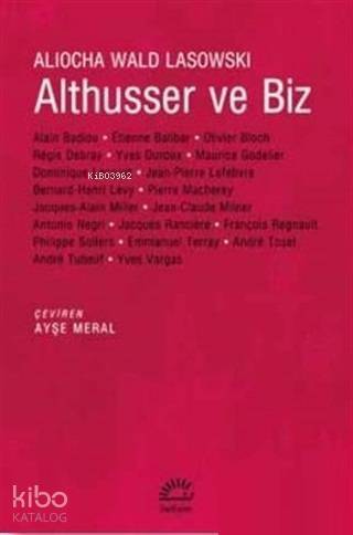 Althusser ve Biz - 1