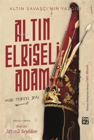 Altın Elbiseli Adam - Altın Savaşçı'nın Yazgısı - 1