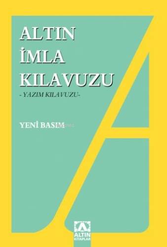 Altın İmla Kılavuzu Yazım Kılavuzu - 1