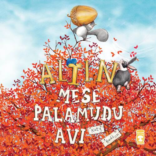 Altın Meşe Palamudu Avı - 1