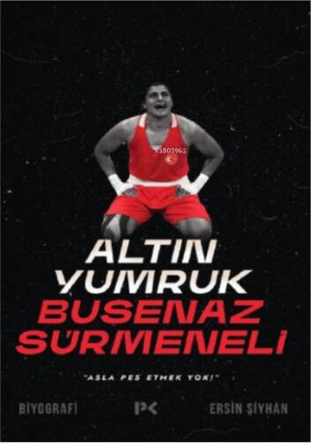 Altın Yumruk Busenaz Sürmeneli - 1