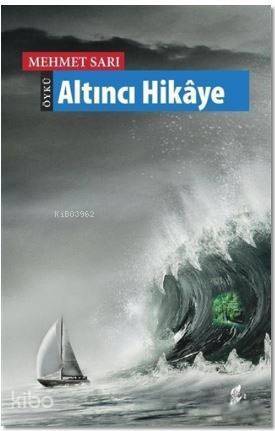 Altıncı Hikaye - 1